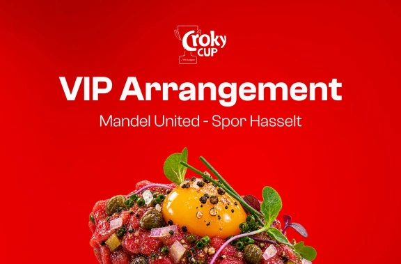VIP Arrangement Mandel United - Sport Hasselt in Croky Cup